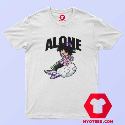 Funny Alone Goku Dragon Ball Unisex T Shirt