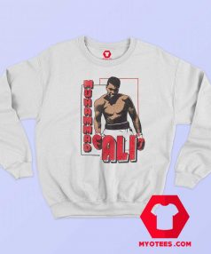 Muhammad Ali Boxing Legend Sweatshirt