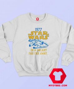 Star Wars 1977 IN A GALAXY Unisex Sweatshirt