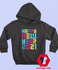 Colorful Futuristic Happy New Year Hoodie