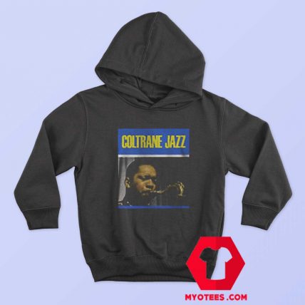 Details About John Coltrane Jazz Music Hoodie