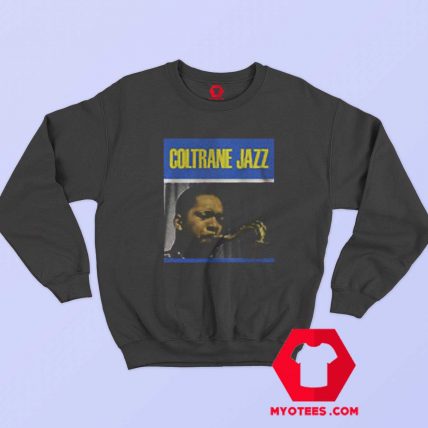 Details About John Coltrane Jazz Music Sweatshirt