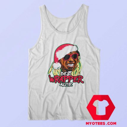 Lil Wayne Best Wrapper Alive Cristmash Tank Top