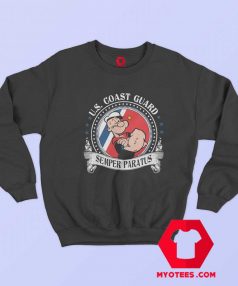 Popeye US Coast Guard Semper Paratus Sweatshirt