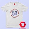 Weirdest Year In History Vote 2020 T Shirt