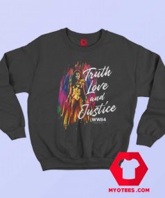 Wonder Woman Truth Love and Justice Sweatshirt