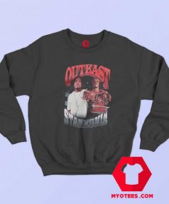 Hip Hop Outkast Stankonia Unisex Sweatshirt