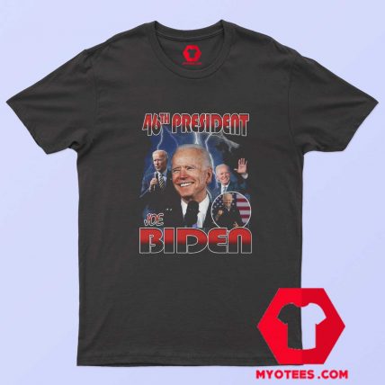 Joe Biden 46th President Unisex T Shirt