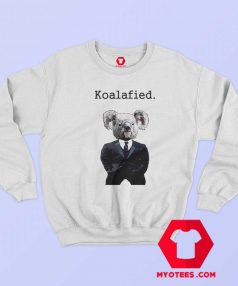 Koala Fied Funny Animal Graphic Sweatshirt