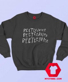 New Arrival Beetlejuice Vintage Sweatshirt