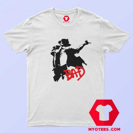 Perfom Dance Michael Jackson Bad T Shirt