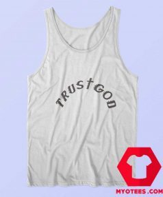 Trust God Kanye West Unisex Tank Top