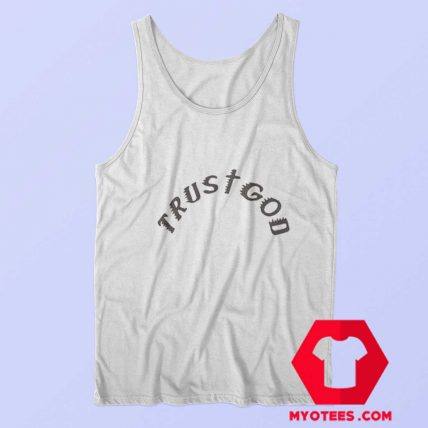 Trust God Kanye West Unisex Tank Top