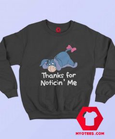 Winnie The Pooh Eeyore Quote Unisex Sweatshirt