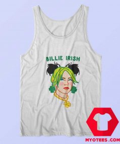 Billie Irish Parody St Patricks Irish Day Tank Top