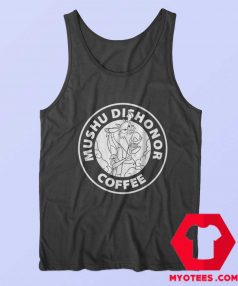 Dishonor Coffee Dragon Mulan Parody Tank Top