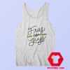 Fries Before Guys Graphic Unisex Tank Top