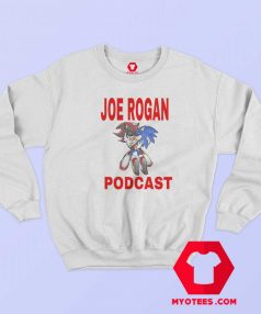 Joe Rogan Podcast Sonic Hedgehog Sweatshirt