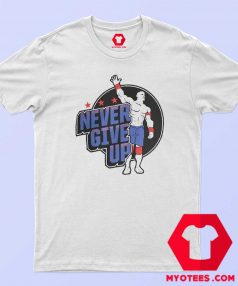 John Cena Never Give Up Illustrated T Shirt