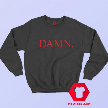 Kendrick Lamar Damn Cool Music Unisex Sweatshirt