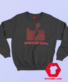 The Big Show Livin Large Retro Unisex Sweatshirt