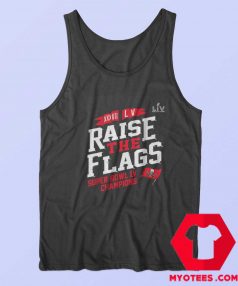 Time Super Bowl Champions Raise The Flags Tank Top