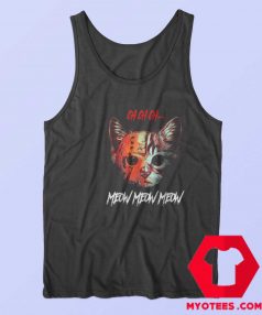 Ch ch ch Meow Meow Halloween Scary Cat Tank Top