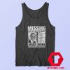 Have Seen This Man Missing Obama Tank Top