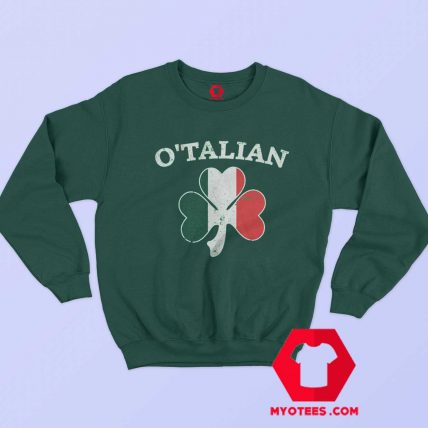 OTalian Italian Irish Shamrock Unisex Sweatshirt