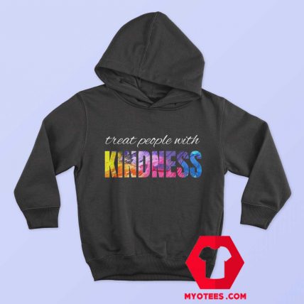 Treat People With Kindness Unisex Hoodie