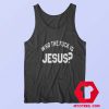 Who The Fuck Is Jesus Graphic Unisex Tank Top