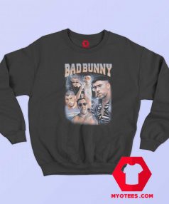 Bad Bunny Benito Antonio Martinez Sweatshirt