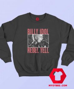 Billy Idol Rebel Yell Album Punk Rock Cover Sweatshirt