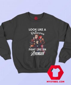 Funny Disney Princess Like an Avenger Sweatshirt