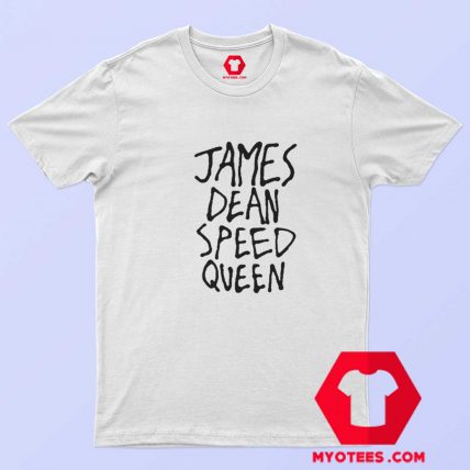 James Dean Speed Queen Funny Graphic T Shirt