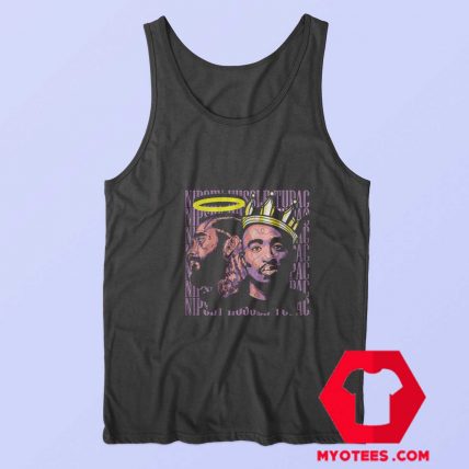 King Legend Nipsey Hussle and Tupac Shakur Tank Top