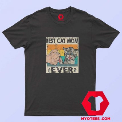 Retro Best Cat Mom Ever Meme Unisex T Shirt