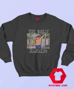 The Great Hambino She Sandlot Essential Sweatshirt