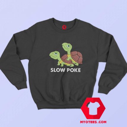 Vintage Turtle Slow Poke Funny Unisex Sweatshirt