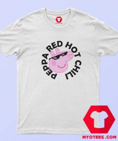 Funny Peppa Pig x Red Hot Chili Peppers T Shirt