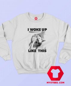 Marilyn Monroe Woke Up Like This Sweatshirt