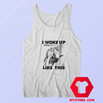 Marilyn Monroe Woke Up Like This Unisex Tank Top