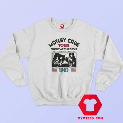 Motley Crue Tour Shout At The Devil 1983 Sweatshirt