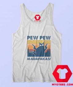 Cat Pew Pew Madafakas Vintage Retro Tank Top