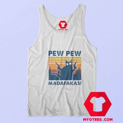 Cat Pew Pew Madafakas Vintage Retro Tank Top