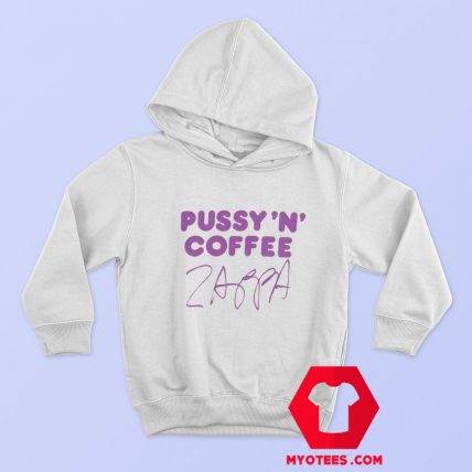 Frank Zappa Pussy N Coffee Tour Unisex Hoodie