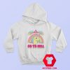 Go To Hell My Little Pony Funny Unicorn Hoodie