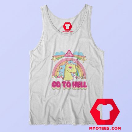 Go To Hell My Little Pony Funny Unicorn Tank Top