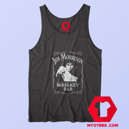 Jim Morrison Show Me The Way Whiskey Bar Tank Top