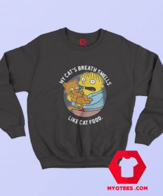 The Simpsons Ralph Wiggum Smells Like Cat Sweatshirt